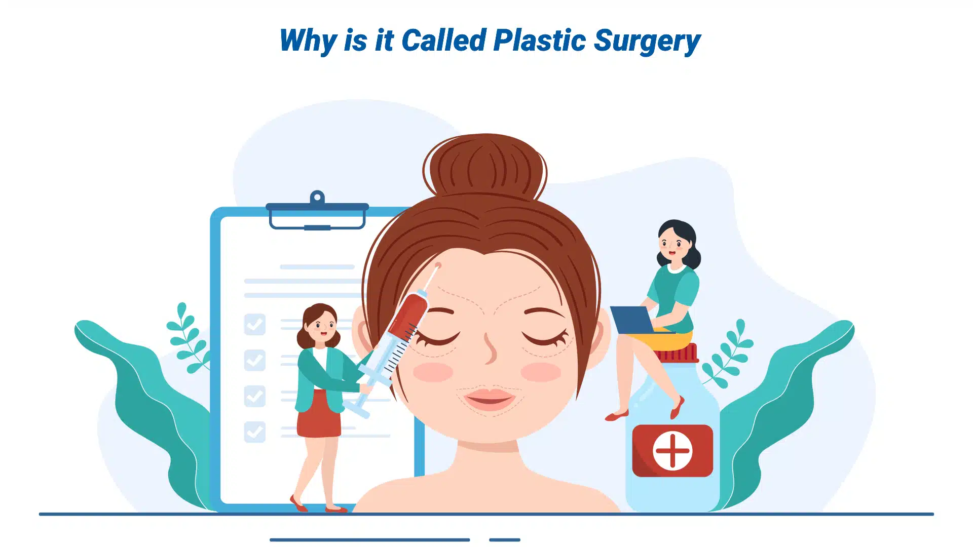 why is it called plastic surgery