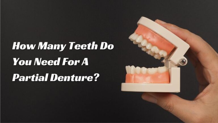 how many teeth do you need for a partial denture